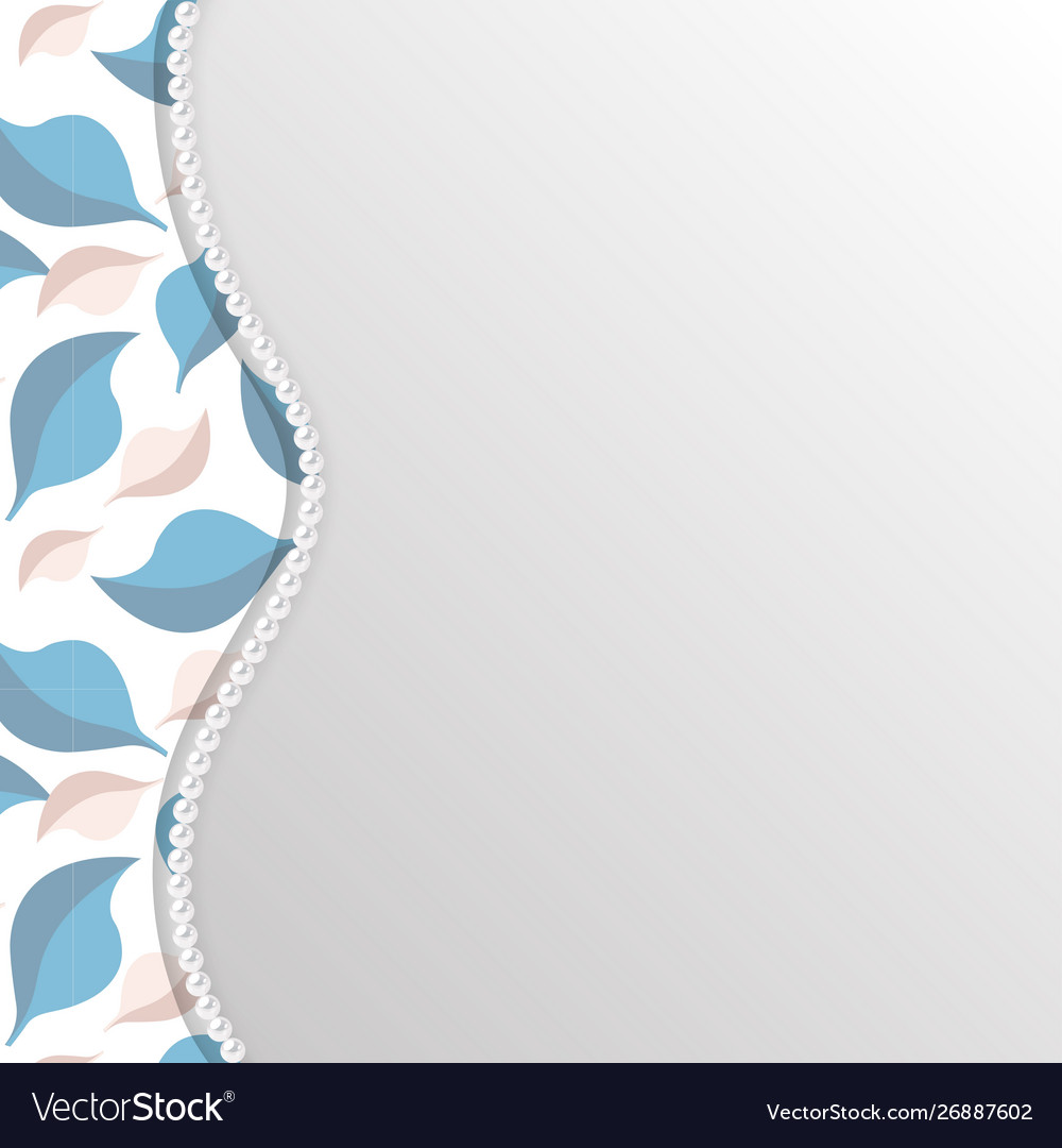 Background with leaves pattern and pearl border Vector Image Background with leaves pattern and pearl border