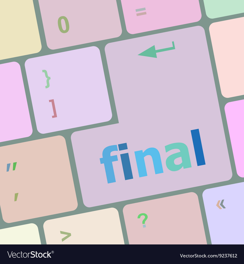 Final button on computer pc keyboard key
