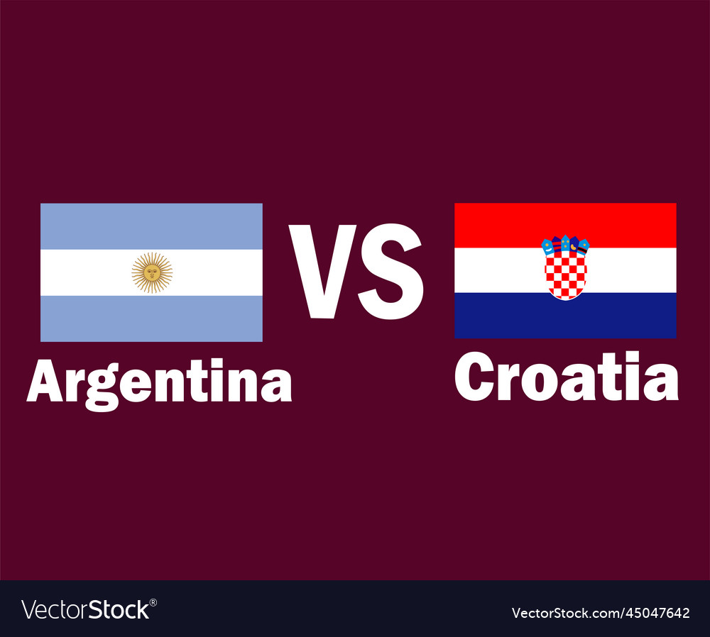 Argentina and croatia flag emblem with names Vector Image