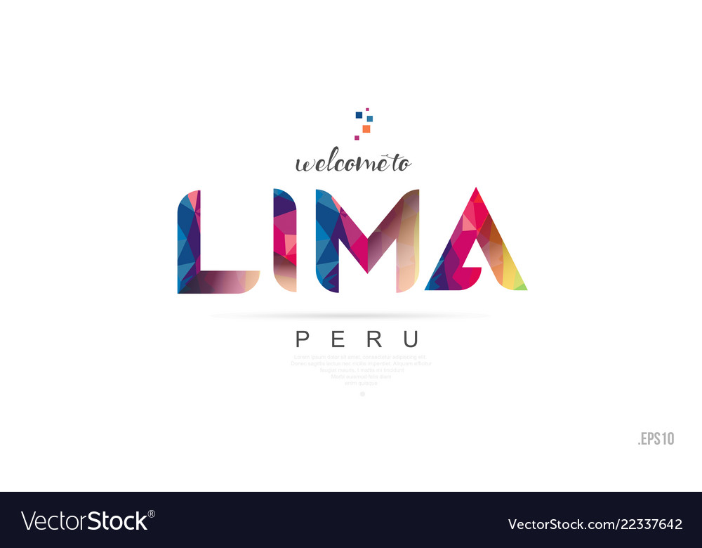 Welcome to lima peru card and letter design Vector Image