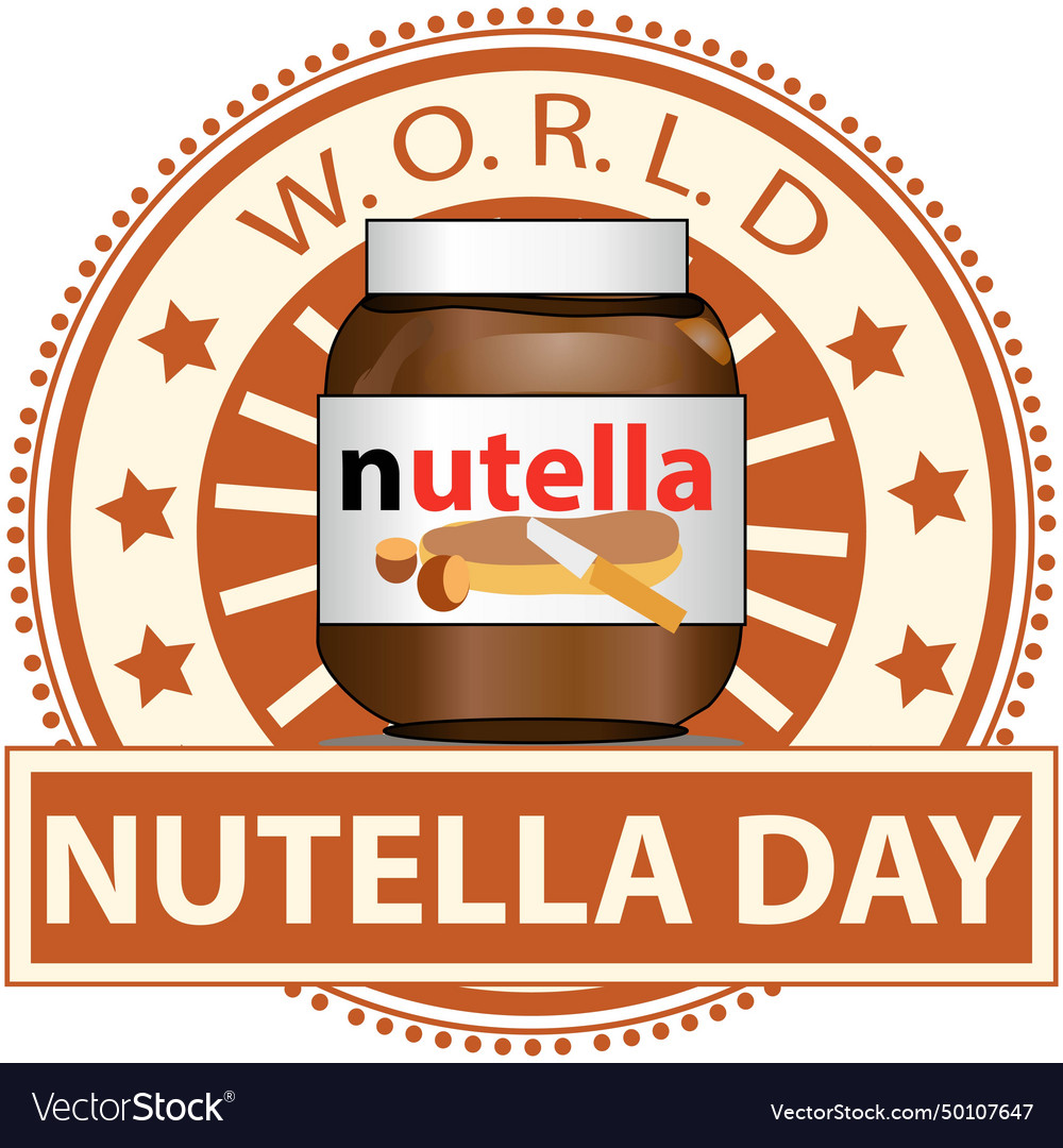 World nutella day sign and badge Royalty Free Vector Image