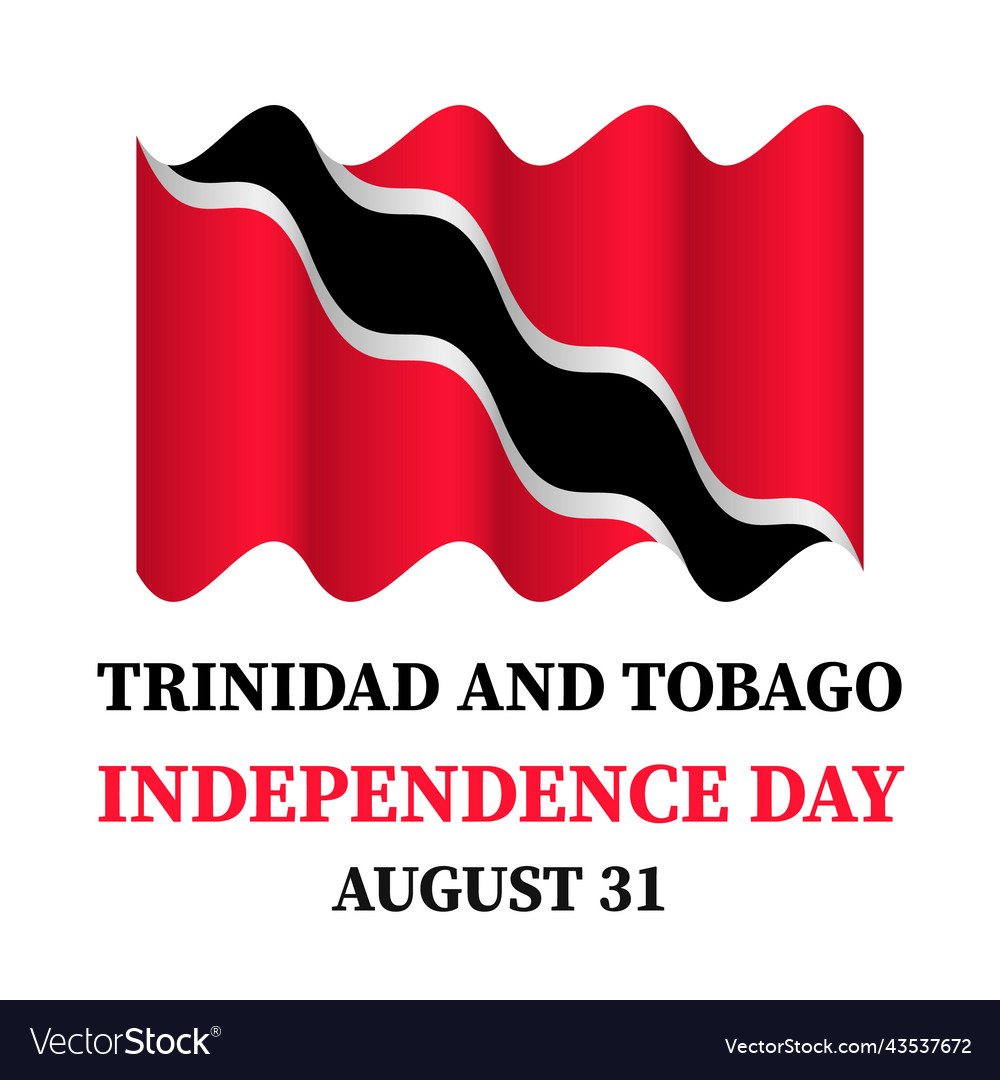 Trinidad And Tobago Independence Day Typography Vector Image