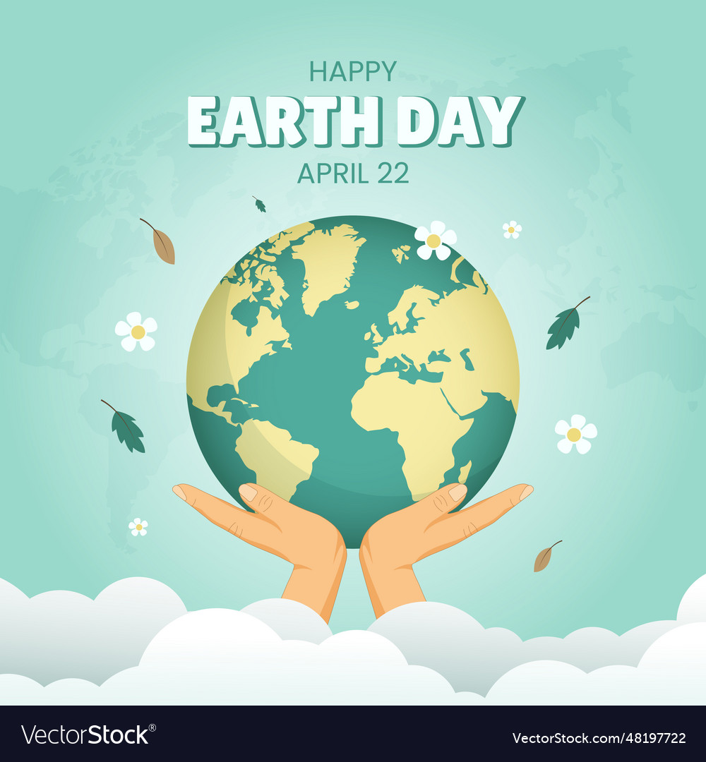 Earth day april 22 with hands globe and flowers