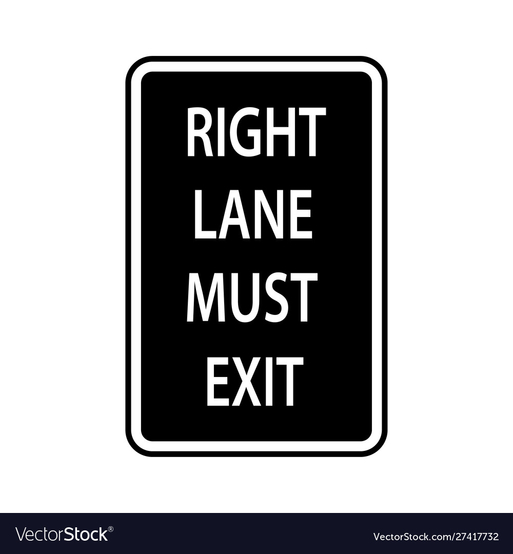 Usa traffic road signs you must exit