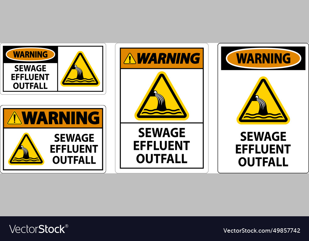 Water safety sign warning - sewage effluent