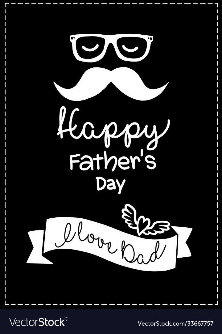 I love dad happy fathers day greeting concept\
for