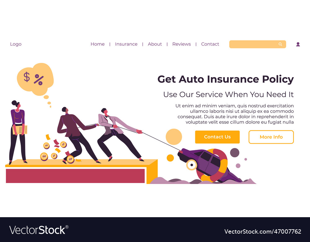 Get auto insurance policy use our service website Vector Image