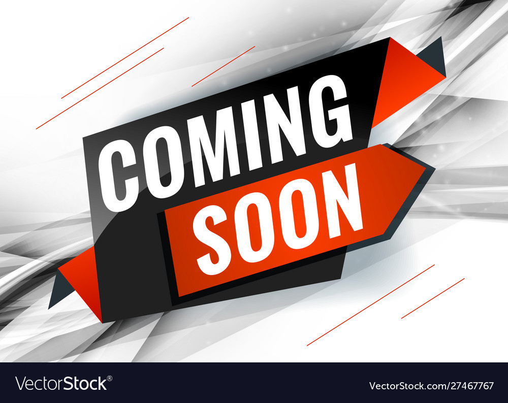 Coming soon discount promotional concept template Vector Image