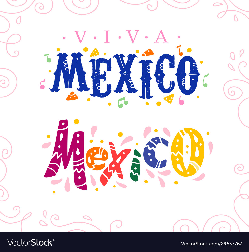 Flat set viva mexico lettering text isolated vector image Flat set viva mexico lettering text isolated