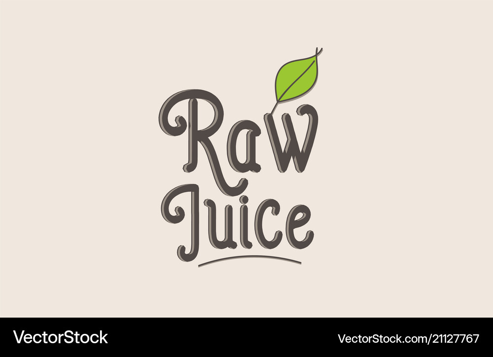 Raw juice word text typography design logo icon Vector Image