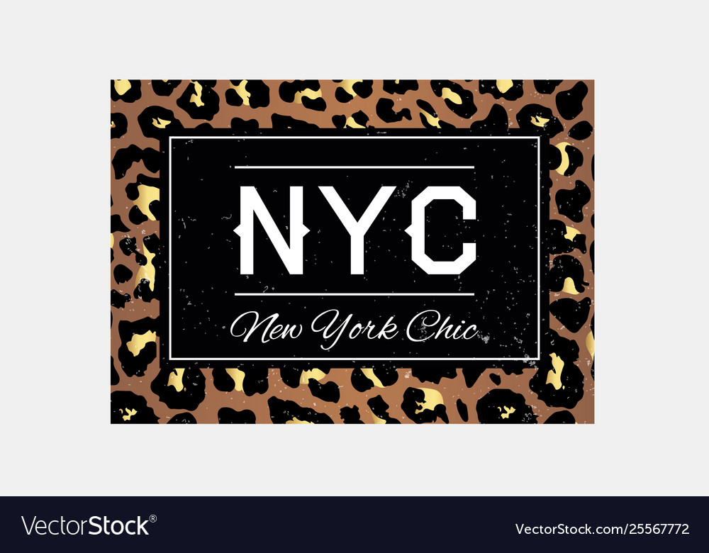 Nyc slogan typography on leopard pattern vector image Nyc slogan typography on leopard pattern
