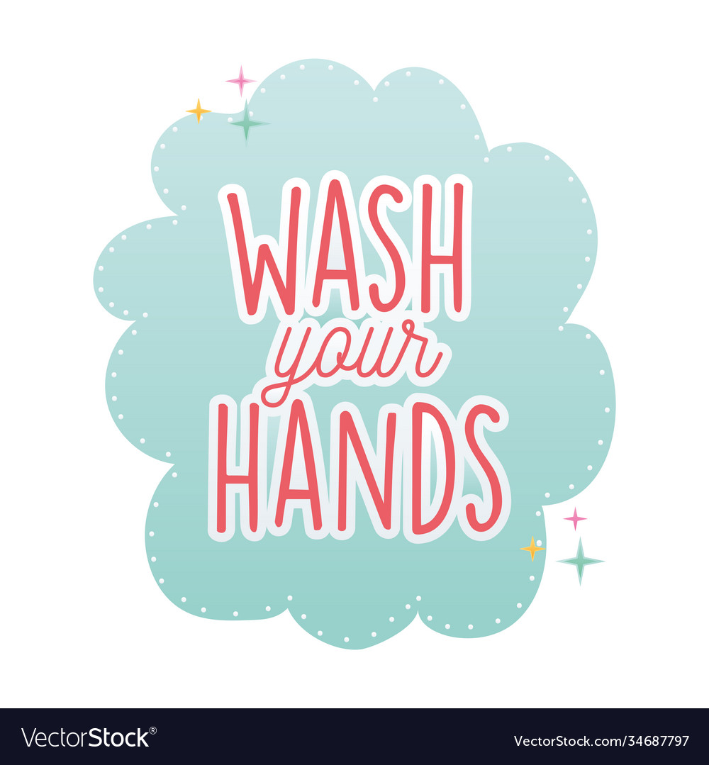 Wash Your Hands Lettering In Foam Covid19 Pandemic