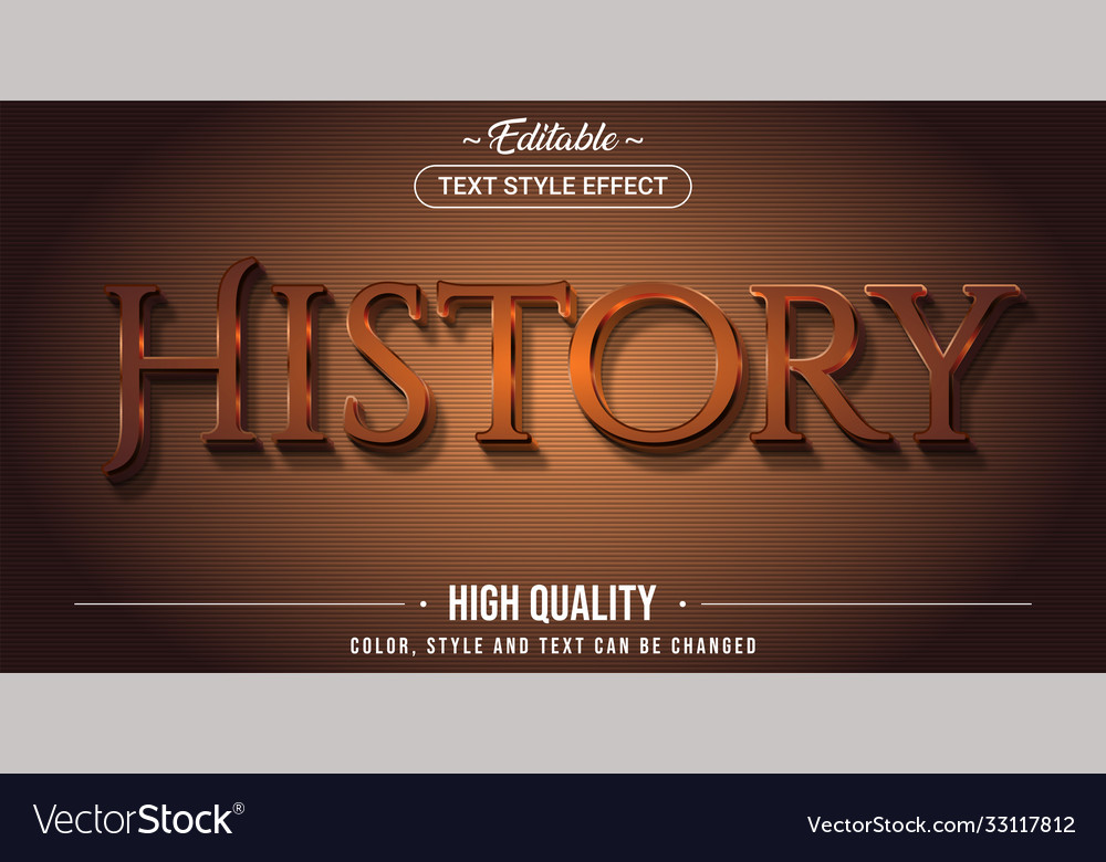 Editable text style effect - history theme