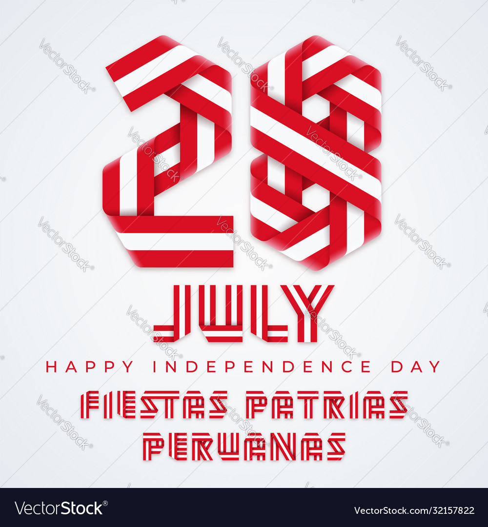 July 28 peru independence day congratulatory