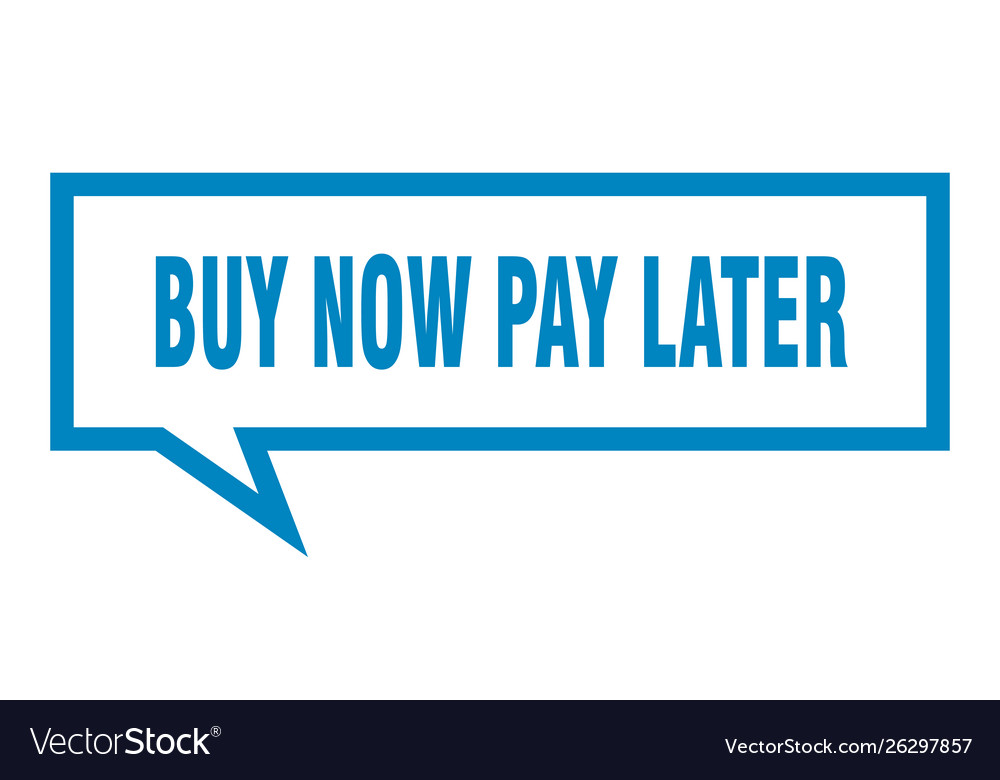 Buy now pay later sign square