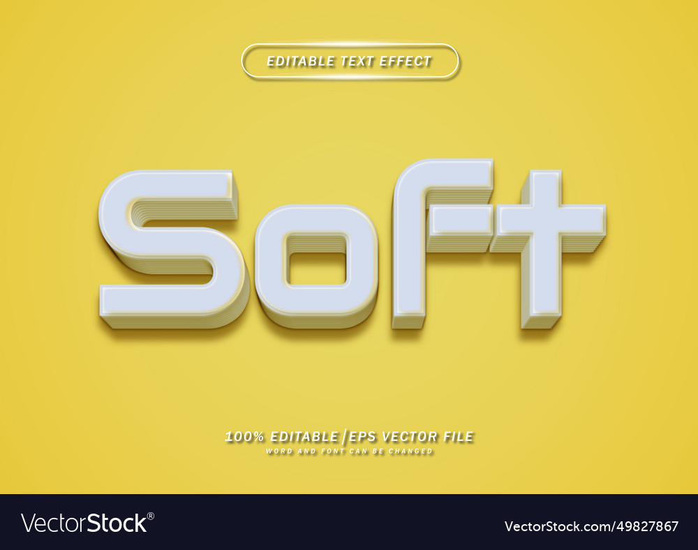 Soft text editable effect vector image Soft text editable effect