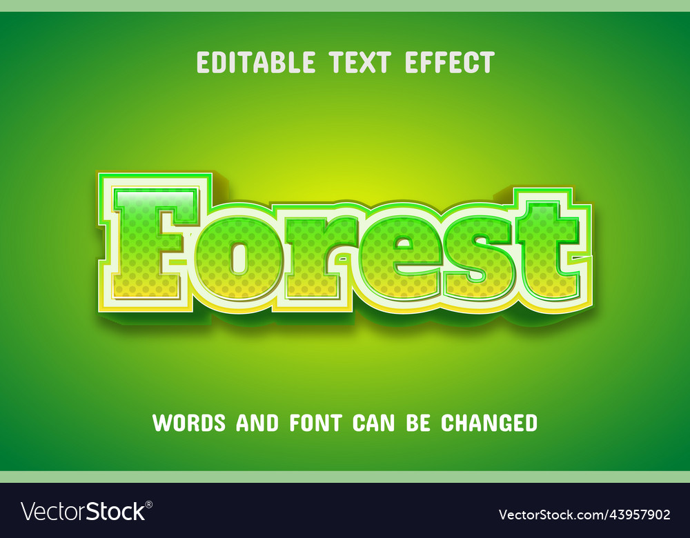 Forest text - editable effect vector image Forest text - editable effect