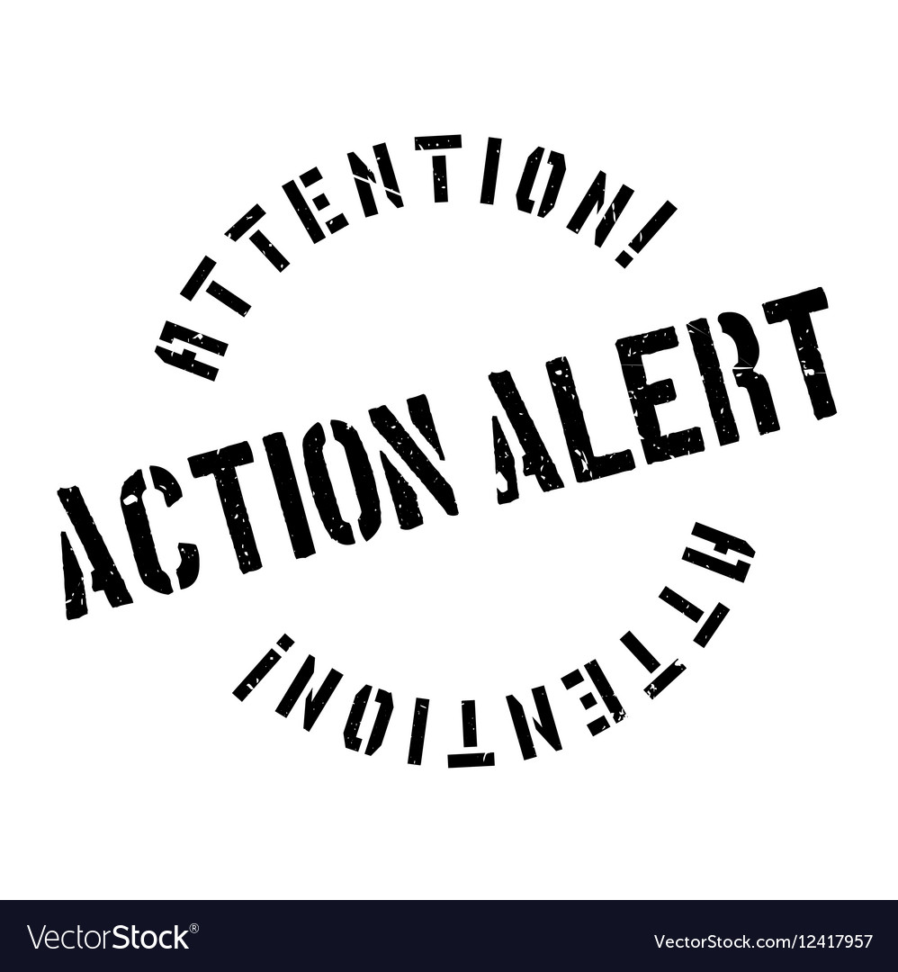 Action alert rubber stamp