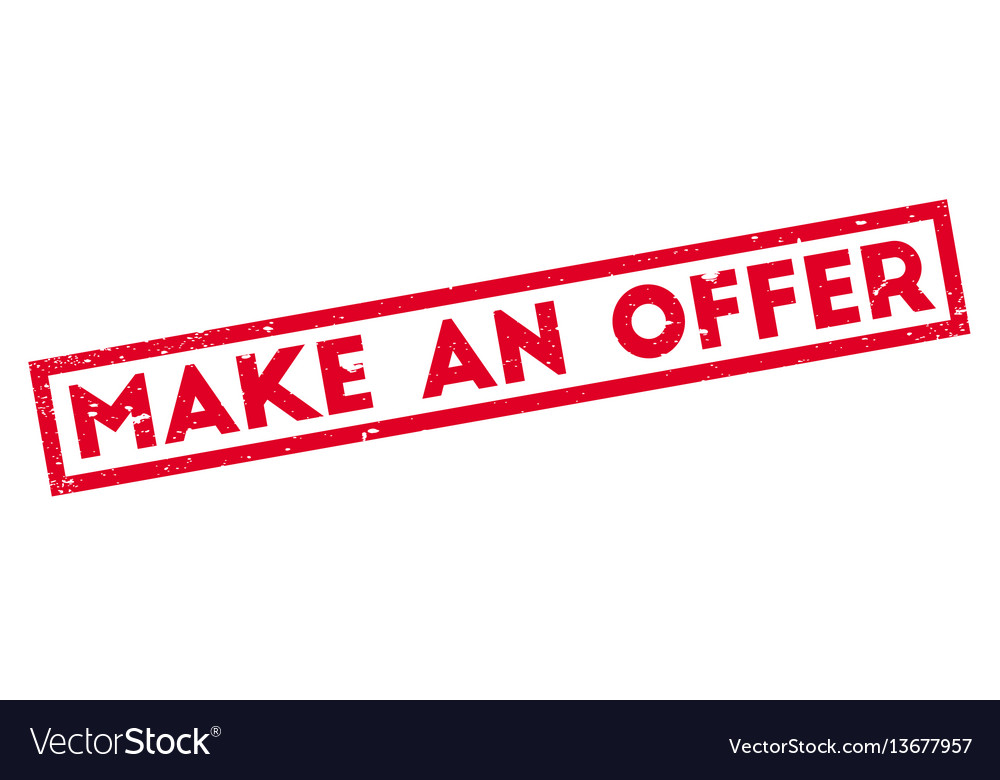 Do offer or make offer. Make an offer. To make an offer. Offer. Making offers.