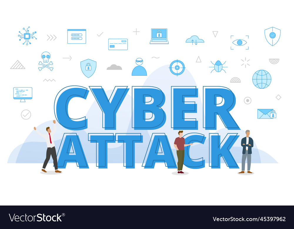 Cyber attack concept with big words and people