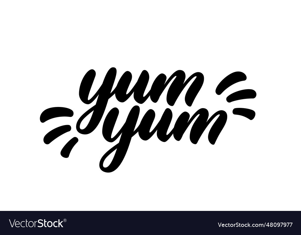 Yum yum text Royalty Free Vector Image - VectorStock