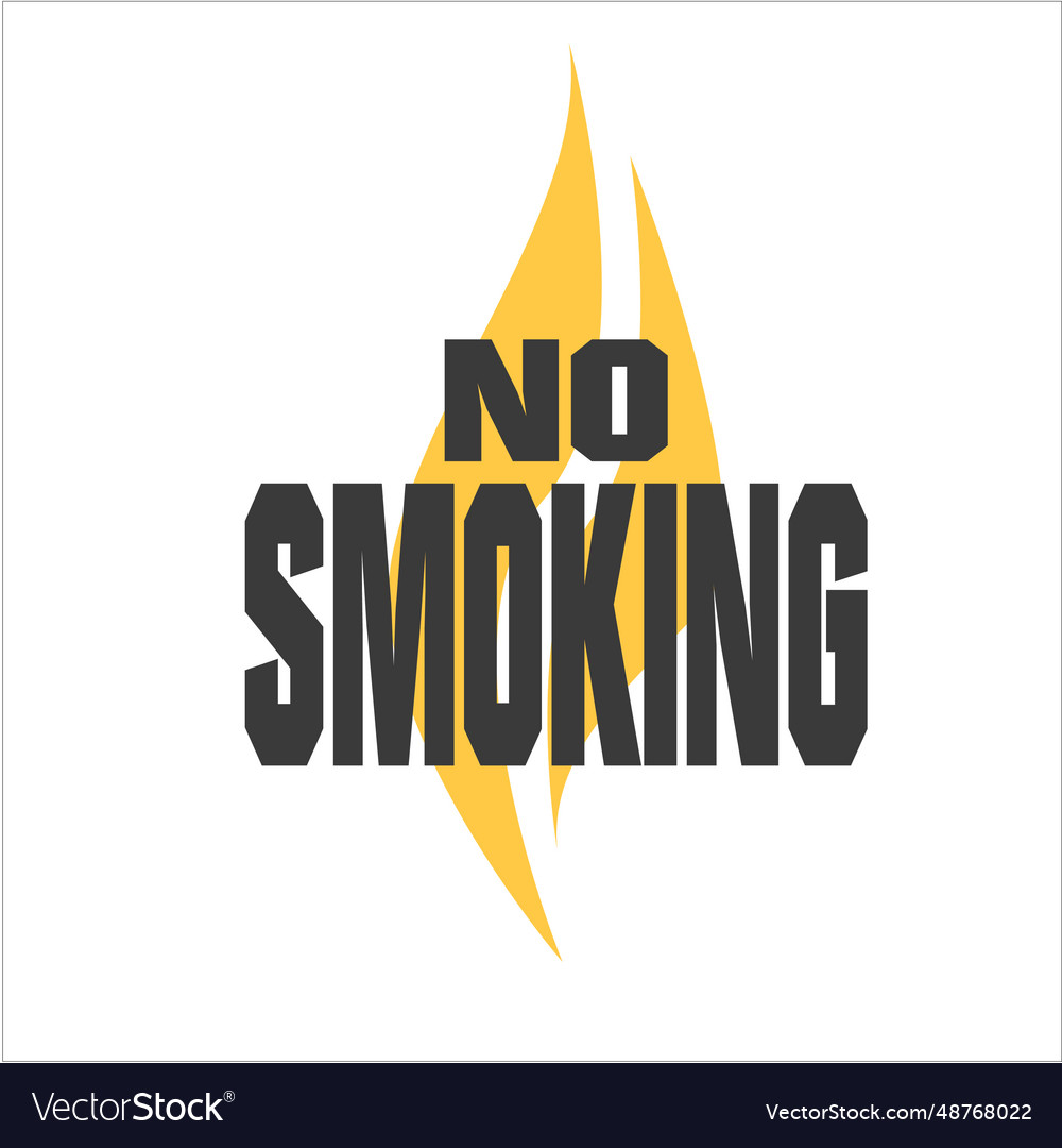 No smoking lettering sign fire