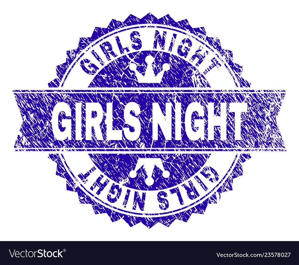 Scratched textured girls night stamp seal