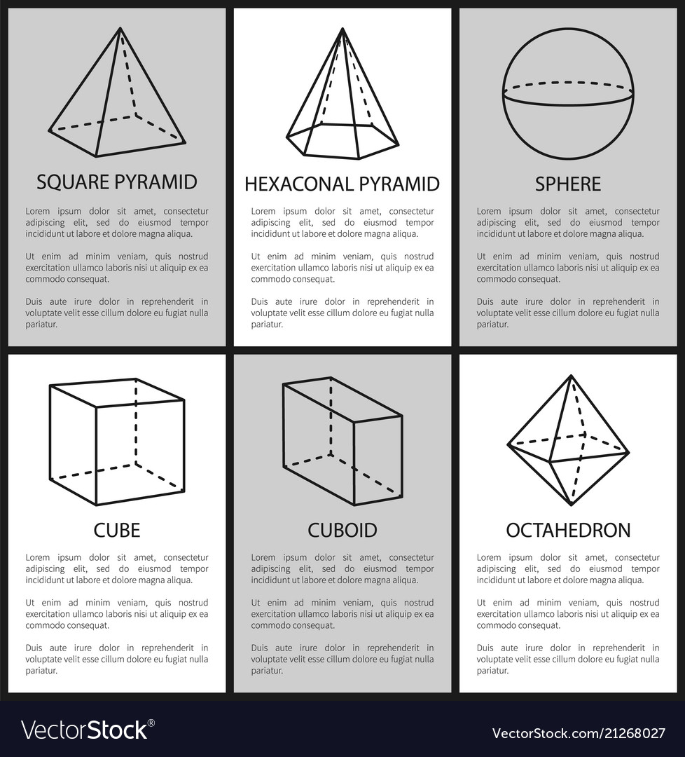 Square hexagonal pyramid sphere cuboid octahedron