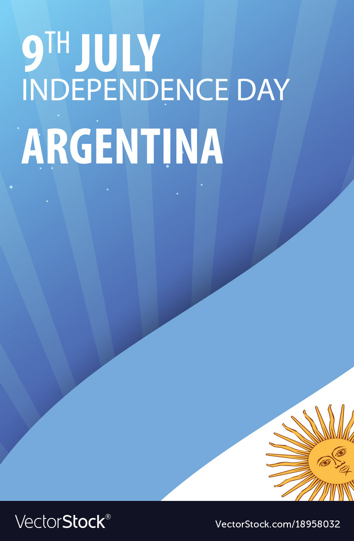 Independence day of argentina flag and patriotic