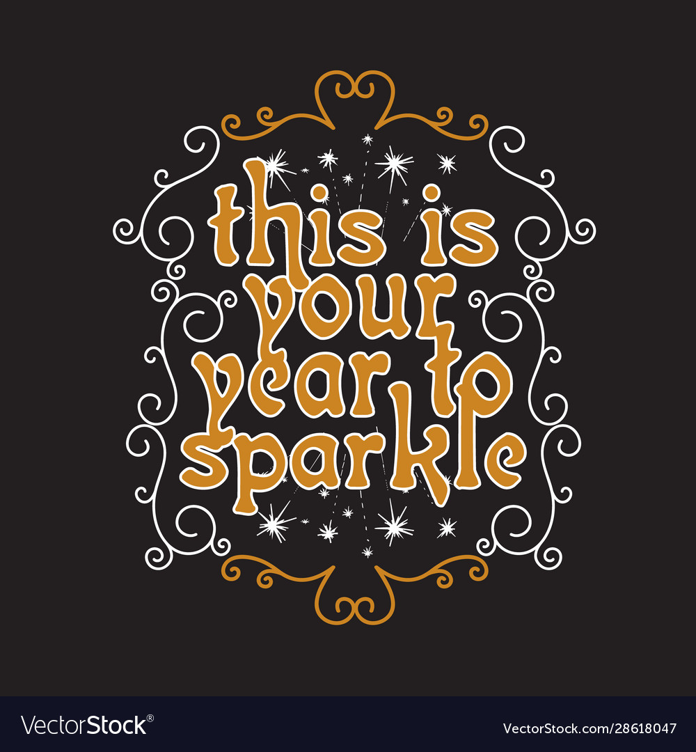 New year quote and slogan good for tee