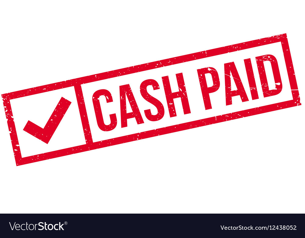 Cash paid rubber stamp Royalty Free Vector Image