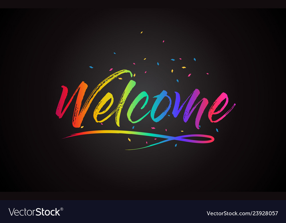 Welcome Word Text With Handwritten Rainbow Vector Image