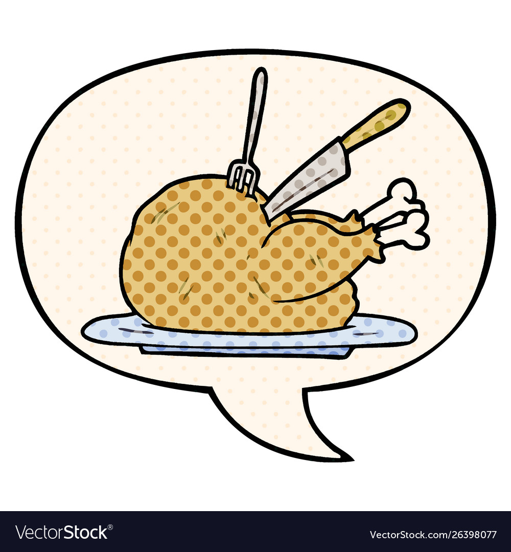 Cartoon cooked turkey being carved and speech Vector Image