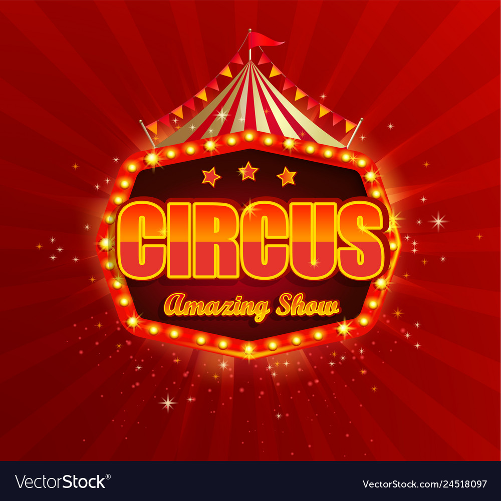Circus Banner With Retro Light Bulbs Frame Vector Image