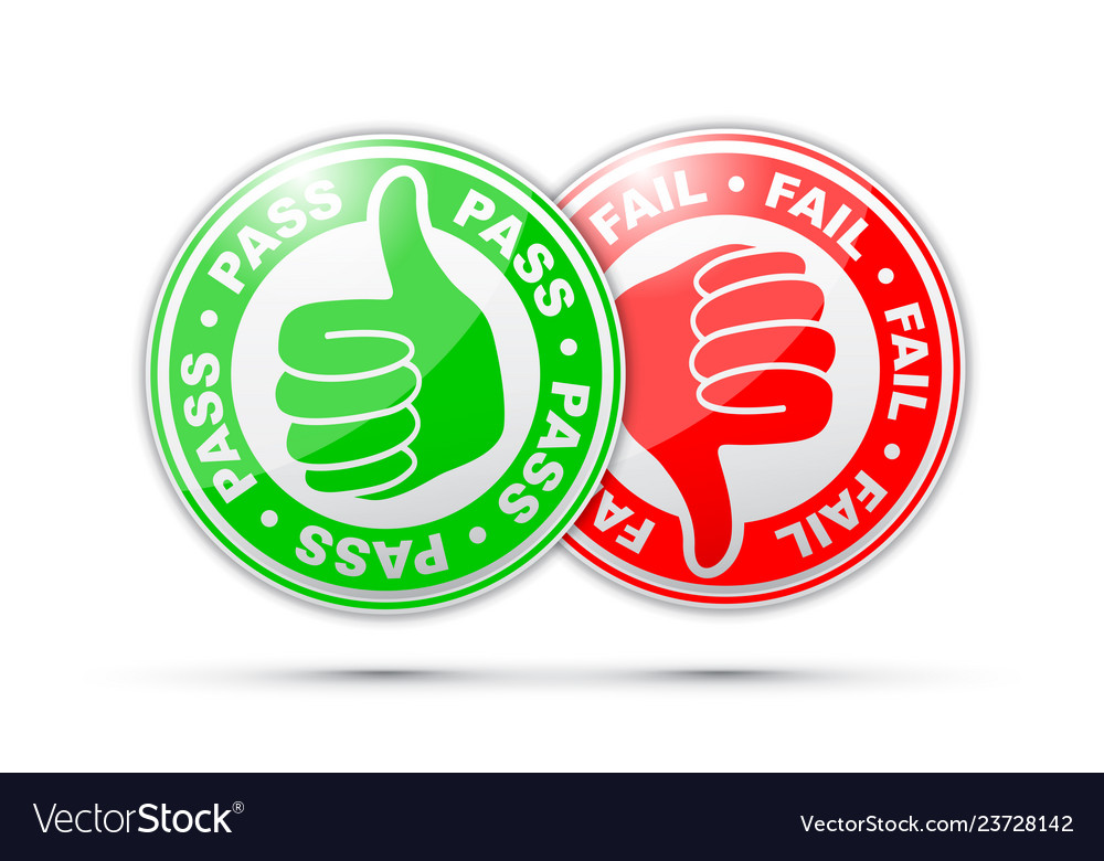 Pass and fail thumbs up down