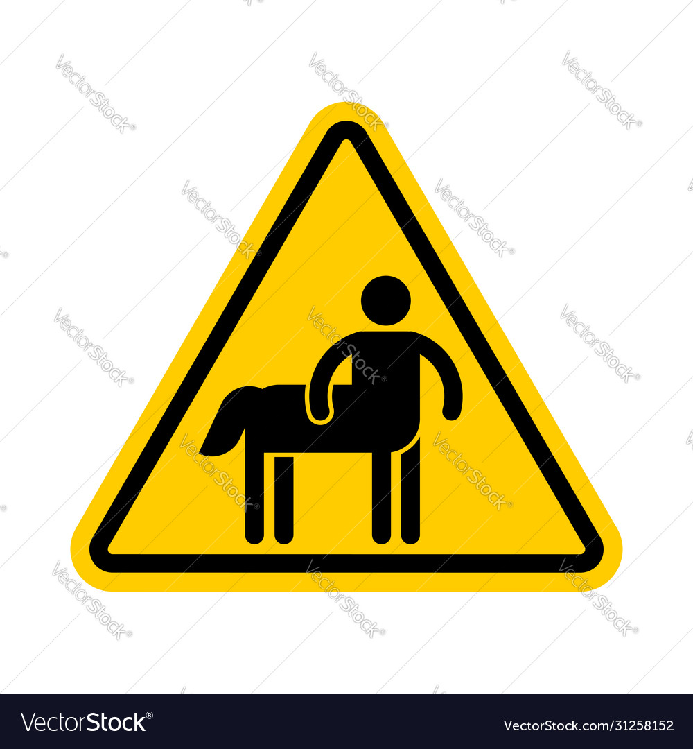 Attention centaur warning yellow road sign half