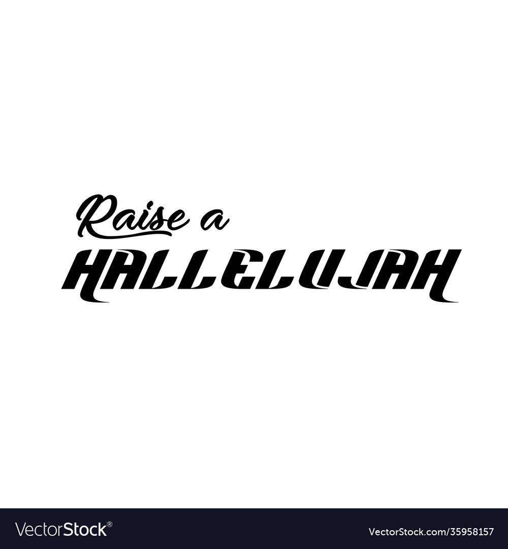 Hallelujah text design for print Royalty Free Vector Image