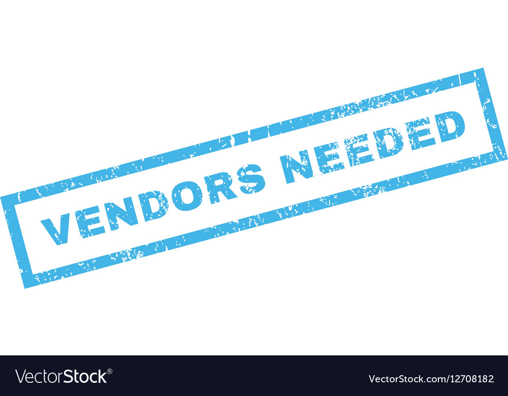 Vendors needed rubber stamp