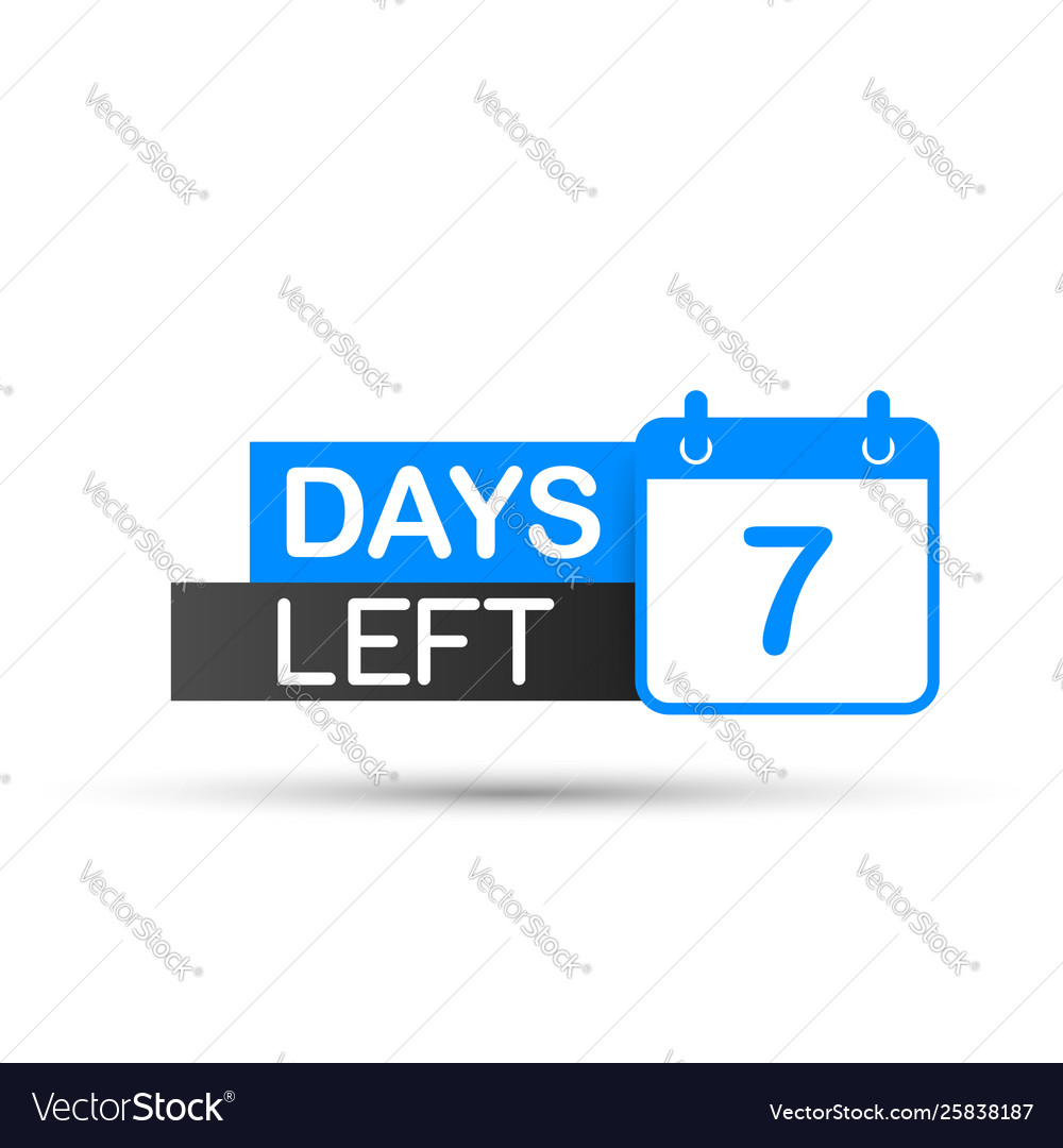 7 days left to go flat icon on white background Vector Image