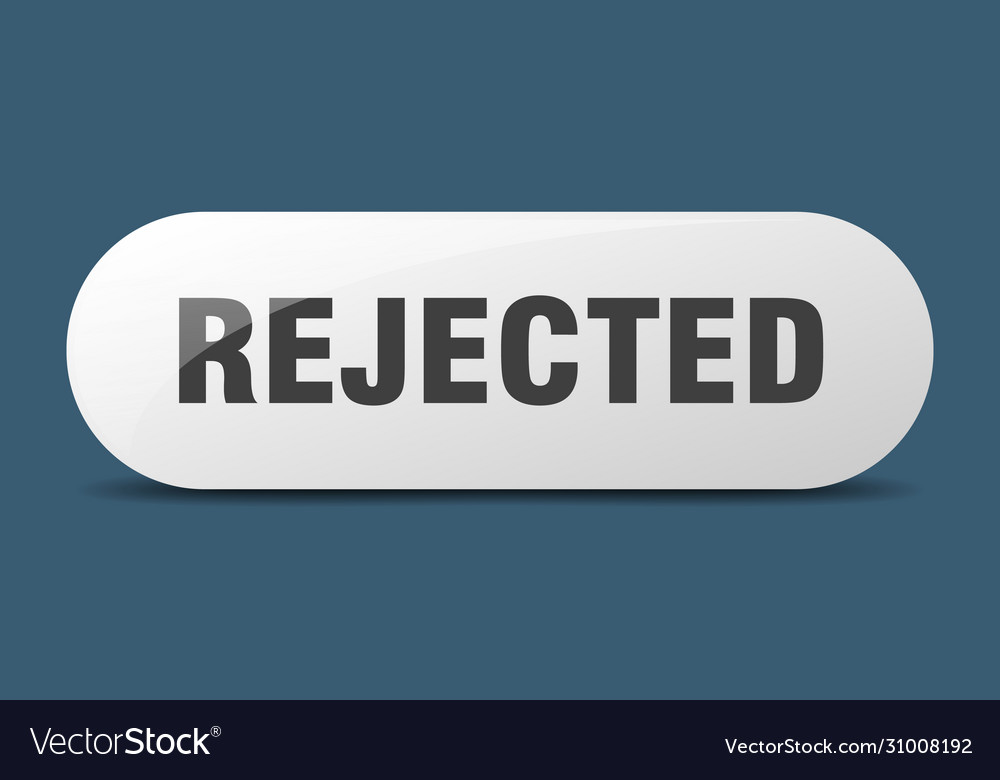 Rejected button sign key push