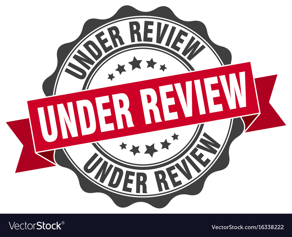 Under review stamp sign seal