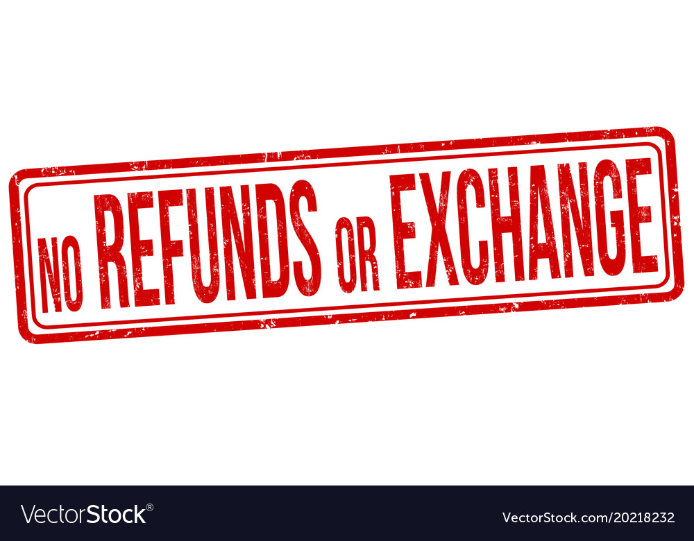 Refunds & Exchanges