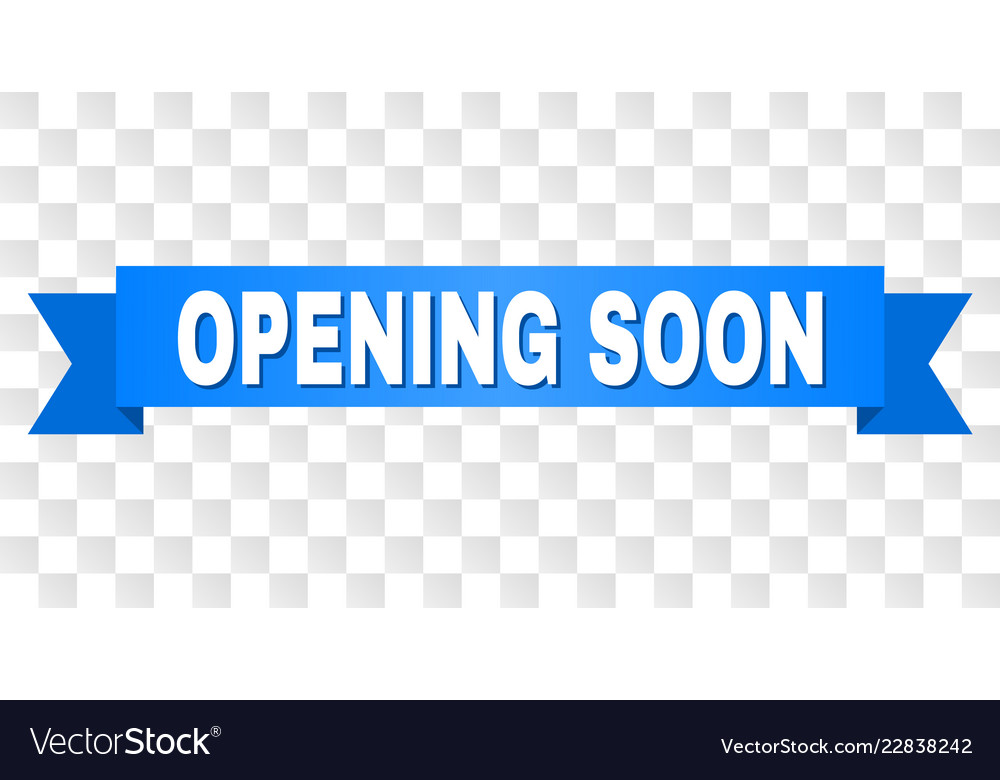 Blue stripe with opening soon text