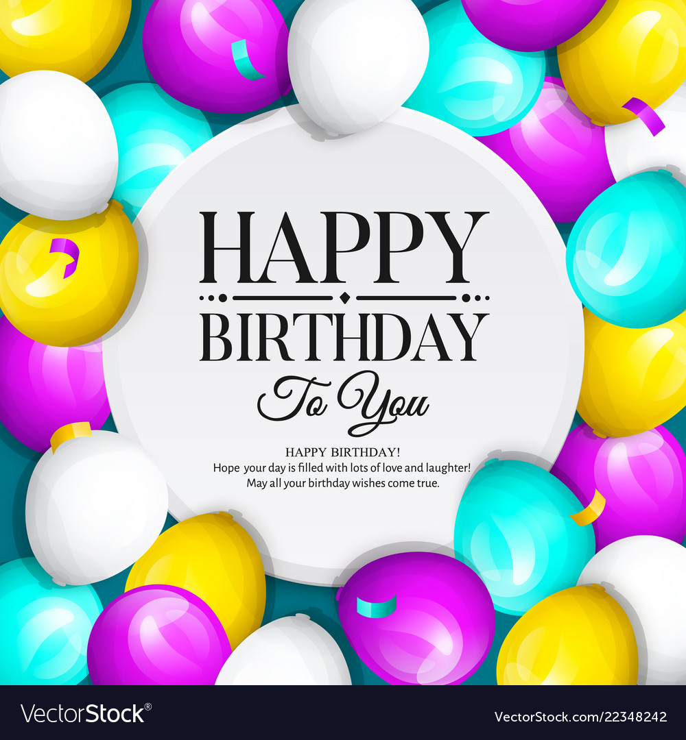 Happy birthday greeting card bunch of balloons