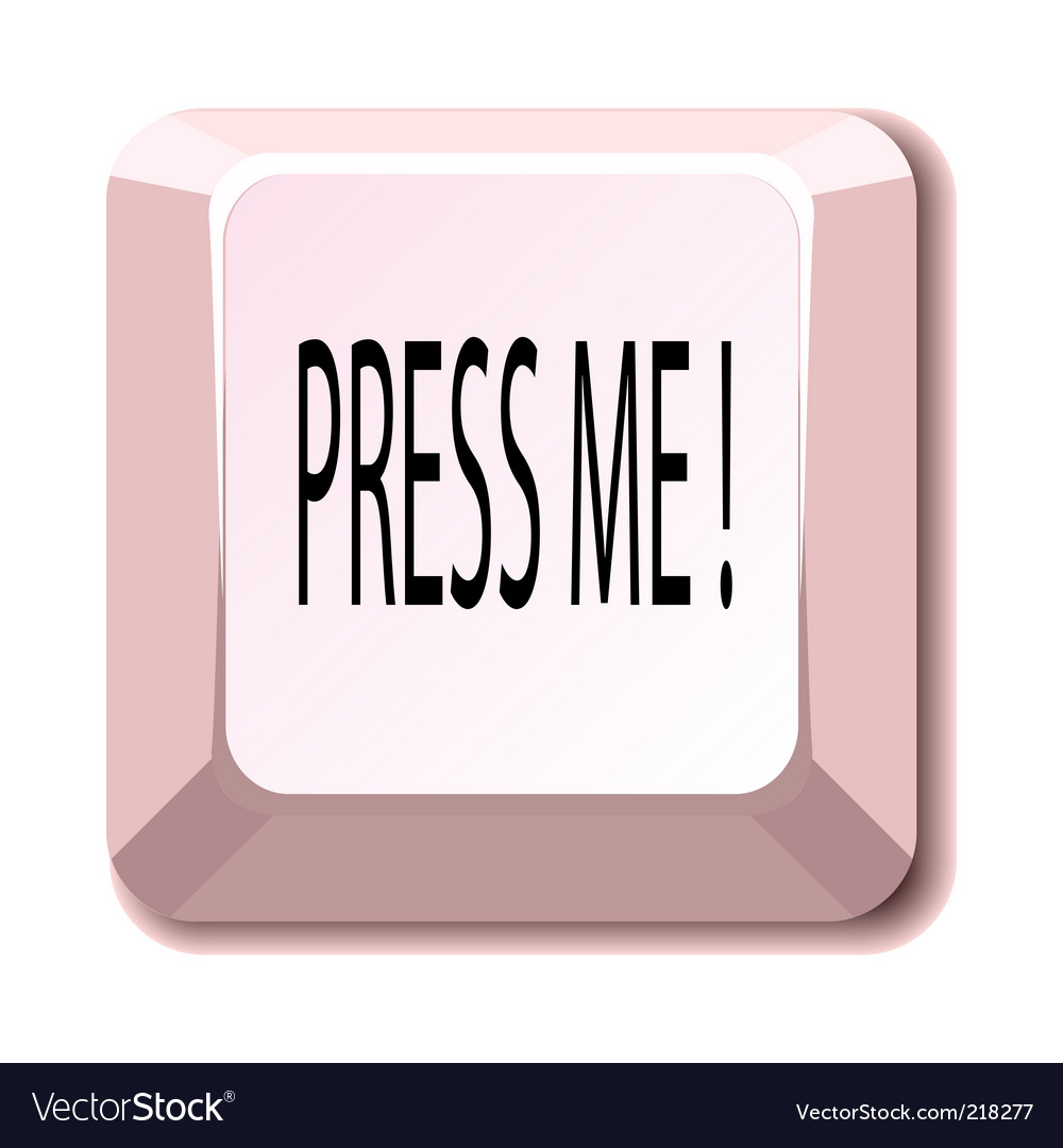 Press me Royalty Free Vector Image - VectorStock