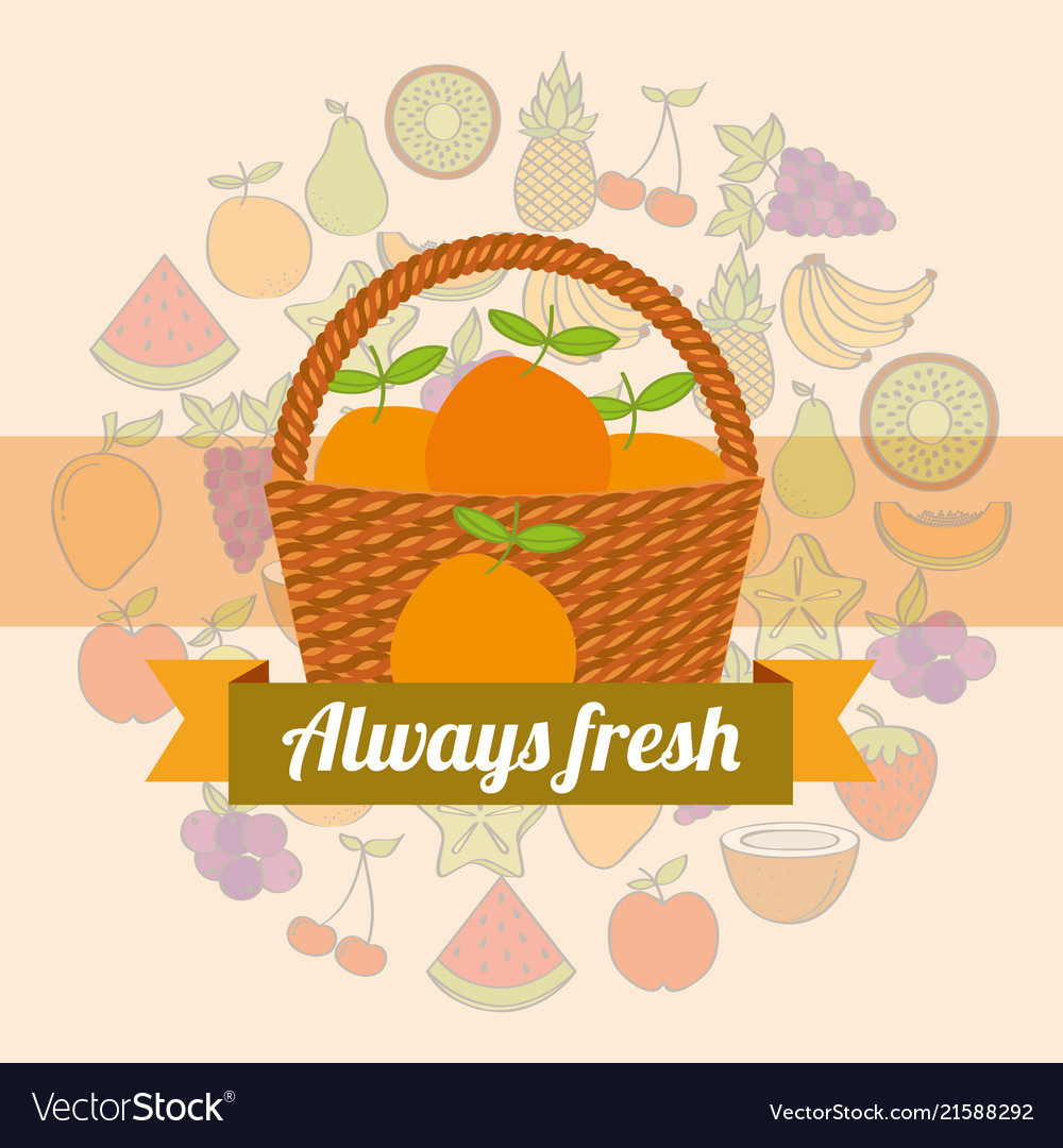 Label wicker basket with always fresh orange