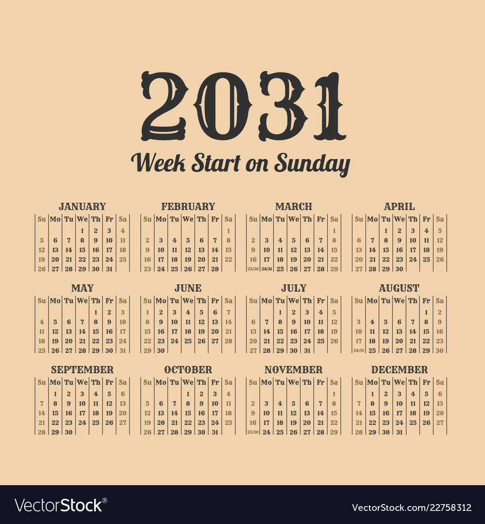 2031 year vintage calendar weeks start on sunday Vector Image