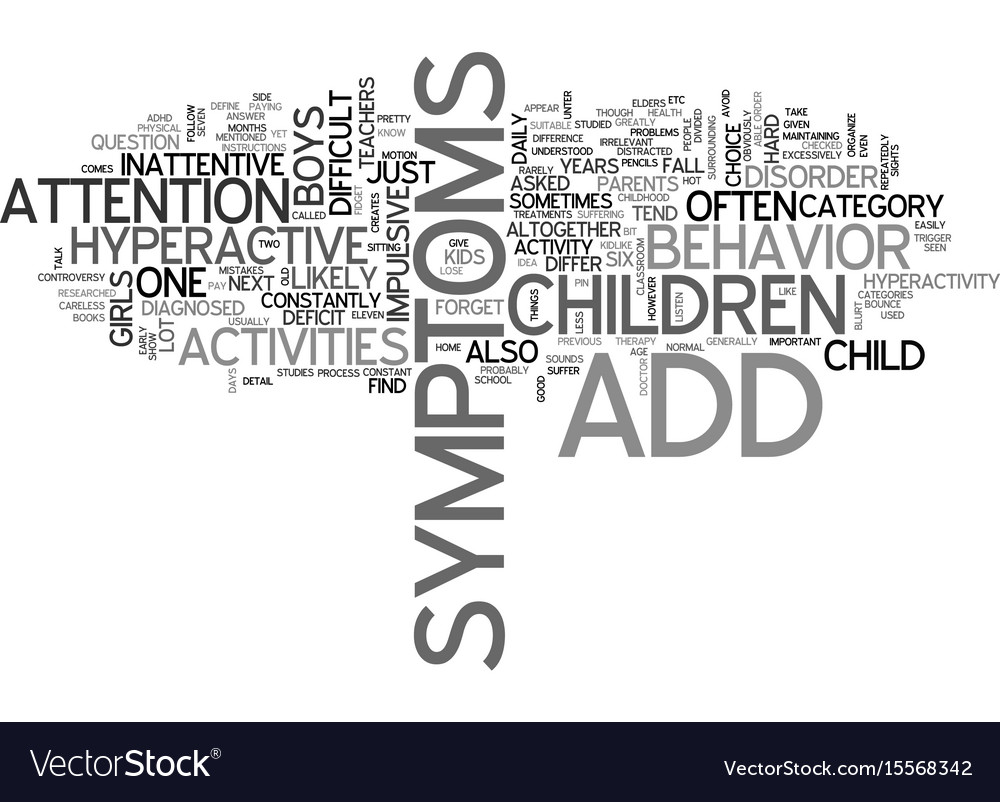 Add symptoms in children and hyperactive vector image