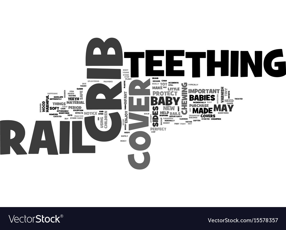 What is a crib rail cover text word cloud concept Vector Image