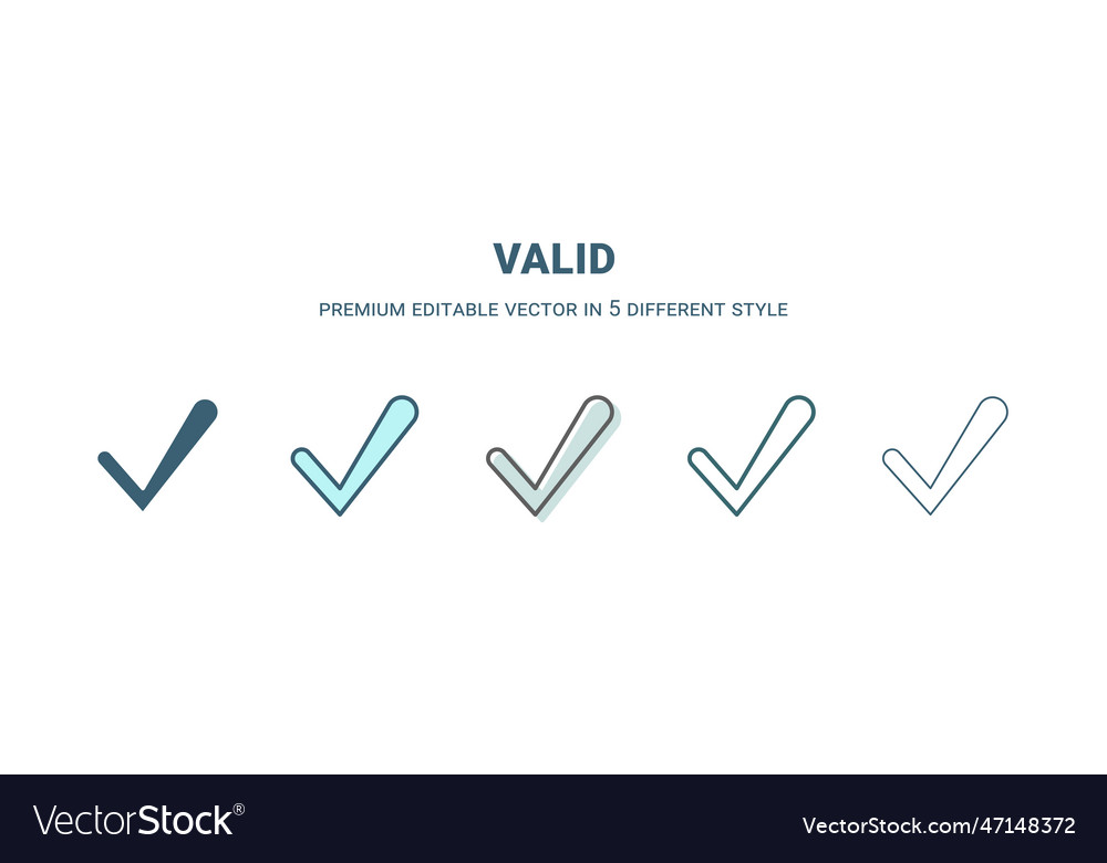 Valid icon in 5 different style outline filled vector image Valid icon in 5 different style outline filled